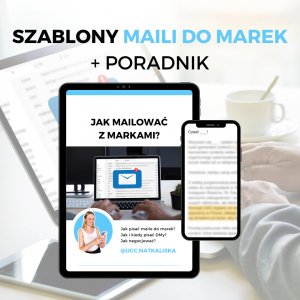 Szablony maili do marek + Poradnik “Jak mailować z markami?”